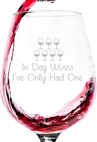 Wine Glass Sayings Dog Wines