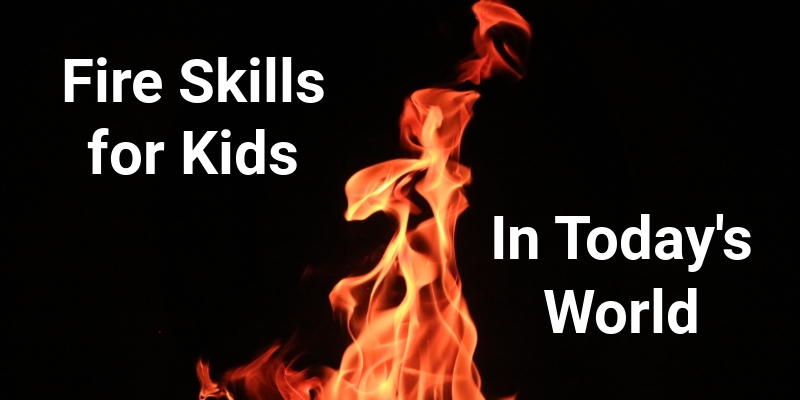 Outdoor Skills for Kids in Todays World